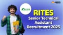 RITES Recruitment 2025: Recruitment For 150 Posts Of Senior Technical Assistant, Exam Will Be Held On This Day